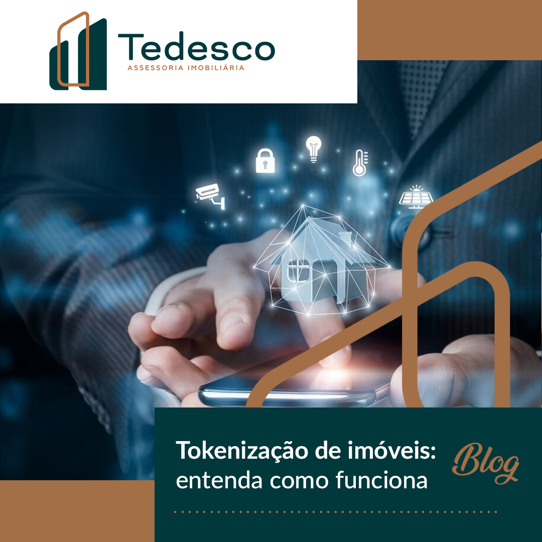 Tedesco e Portolan | Tokenização de imóveis: entenda como funciona